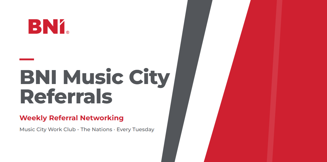 BNI Music City Referrals